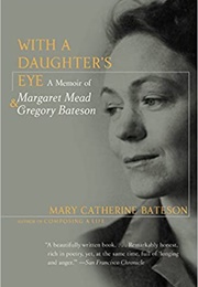 With a Daughter's Eye (Mary Catherine Bateson)