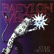 Babylon Whores- Cold Heaven