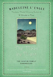 The Moon by Night (Madeleine L'engle)