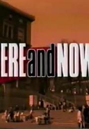 Here and Now (TV Series)