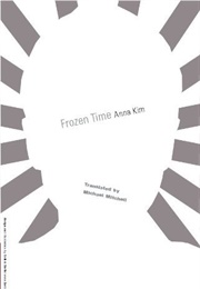 Frozen Time (Anna Kim)