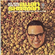 My Son the Nut – Allan Sherman
