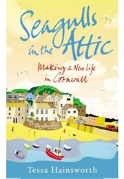 Seagulls in the Attic (Tessa Hainsworth)