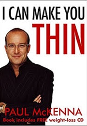 I Can Make You Thin (Paul McKenna)