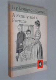 A Family and a Fortune (Ivy Compton-Burnett)