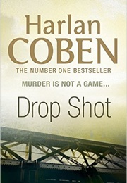 Drop Shot (Harlen Coben)