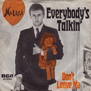 Everybody&#39;s Talkin&#39; - Nilsson