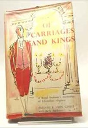 Of Carriages and Kings (Frederick John Gorst)