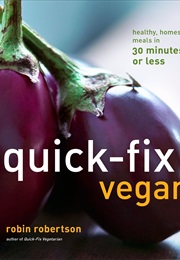 Quick-Fix Vegan (Robin Robertson)
