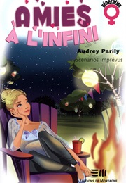 Amies a L'infini 3 (Audrey Parily)