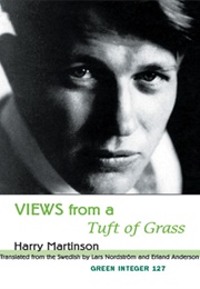 Views From a Tuft of Grass (Harry Martinson)