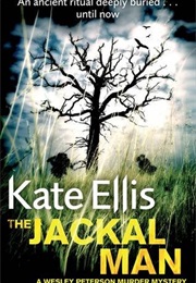 The Jackal Man (Kate Ellis)