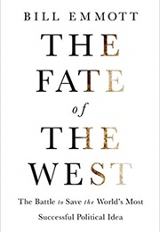The Fate of the West (Bill Emmott)