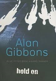 Hold on (Alan Gibbons)