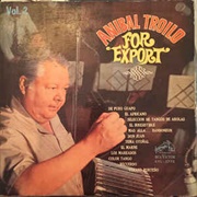 Troilo for Export Vol. II – Aníbal Troilo (1967)