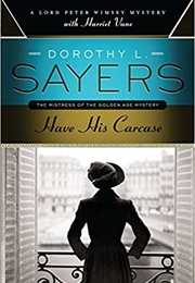 Have His Carcase (Dorothy L. Sayers)