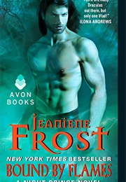 Bound by Flames (Jeaniene Frost)