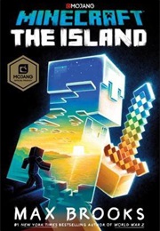 Minecraft: The Island (Max Brooks)