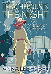 Treacherous Is the Night (Anna Lee Huber)