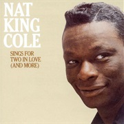 Nat King Cole - Sings for Two in Love