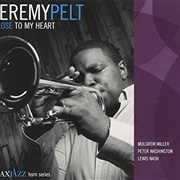 Jeremy Pelt - Close to My Heart