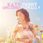 Unconditionally - Katy Perry