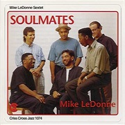 Soulmates – Mike Ledonne (Criss Cross, 1993)