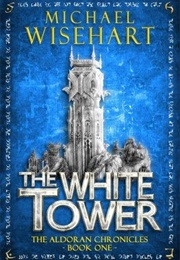 The White Tower (Michael Wisehart)
