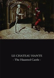 The Haunted Castle (1897)
