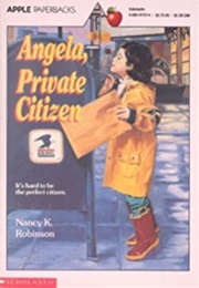 Angela, Private Citizen (Nancy K. Robinson)