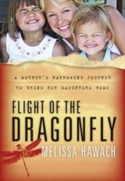 Flight of the Dragonfly (Melissa Hawach)