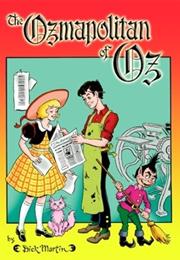 The Ozmapolitan of Oz
