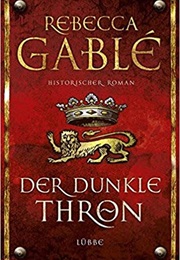 Der Dunkle Thron (Rebecca Gablé)