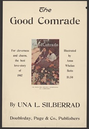 The Good Comrade (Una L Silberrad)