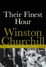 Their Finest Hour (Winston S. Churchill)