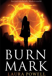 Burn Mark (Laura Powell)