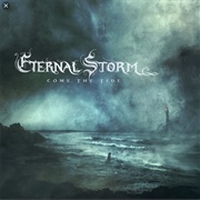 Eternal Storm - Come the Tide