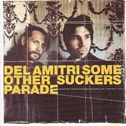 Del Amitri - Some Other Sucker&#39;s Parade