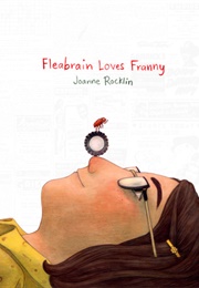 Fleabrain Loves Franny (Joanne Rocklin)