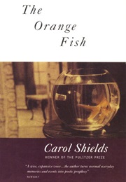 The Orange Fish (Carol Shields)