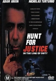In the Line of Duty: Hunt for Justice (1995)