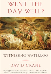 Went the Day Well?: Witnessing Waterloo (David Crane)