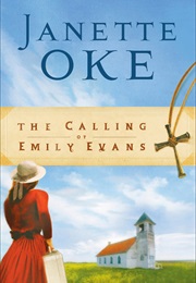 The Calling of Emily Evans (Janette Oke)