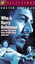 Who Is Harry Kellerman and Why...