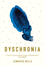 Dyschronia (Jennifer Mills)