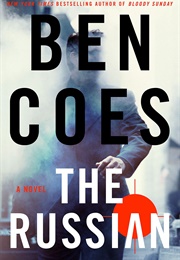 The Russian (Ben Coes)