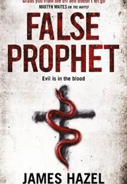 False Prophet (James Hazel)