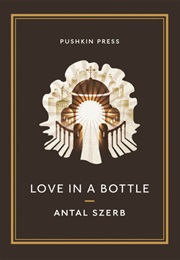 Love in a Bottle (Antal Szerb)