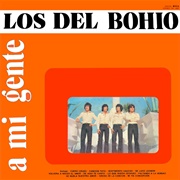 A Mi Gente – Los Del Bohío (1980)