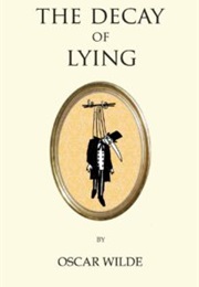 The Decay of Lying (Oscar Wilde)